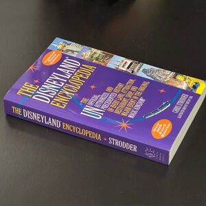 The Disneyland Encyclopedia: The Unofficial, Unauthorized... book -- NEW